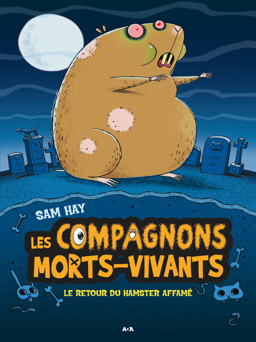 Title details for Le retour du hamster affamé by Sam Hay - Available